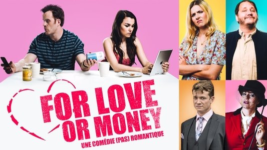 For Love or Money