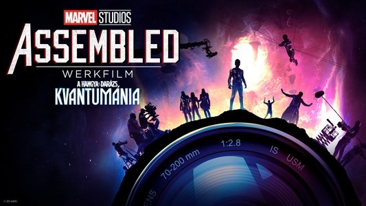 Marvel Studios Assembled: The Making of Ant-Man and the Wasp: Quantumania