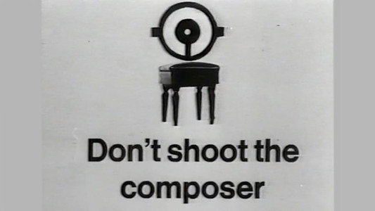 Don’t Shoot the Composer