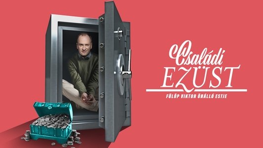 Családi ezüst - Fülöp Viktor önálló estje