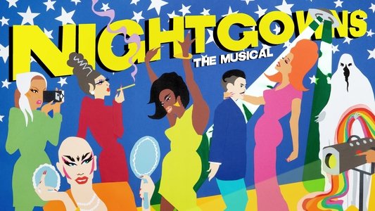 NightGowns: The Musical