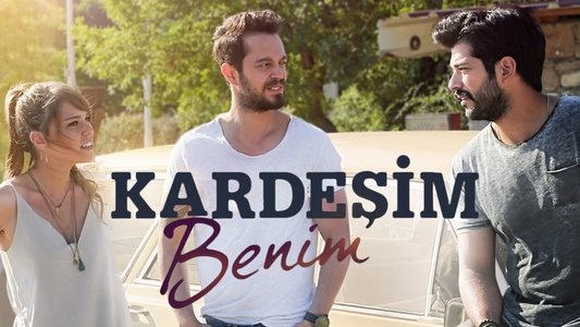 Kardeşim Benim