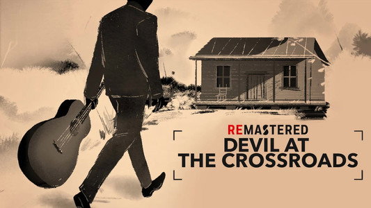 ReMastered: Devil at the Crossroads