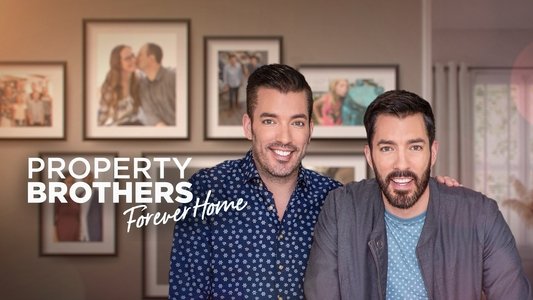 Property Brothers: Forever Home