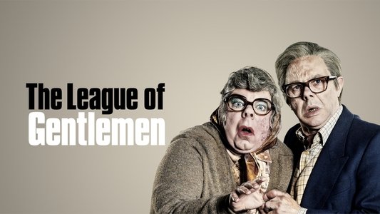 The League of Gentlemen