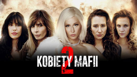 Kobiety mafii 2