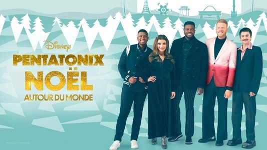 Pentatonix: Around the World for the Holidays