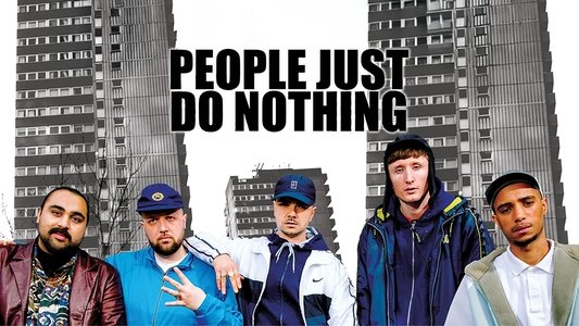 People Just Do Nothing
