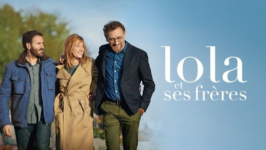 Lola et ses frères