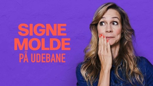 Signe Molde på udebane