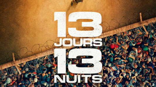 13 Jours, 13 Nuits