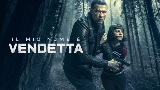 Il mio nome è vendetta