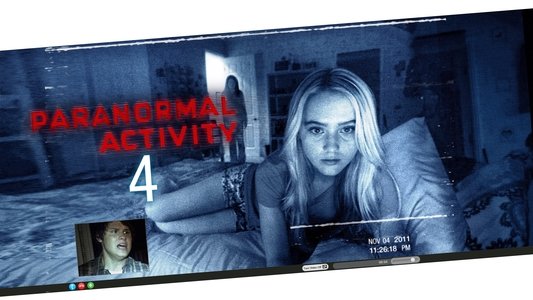 Paranormal Activity 4