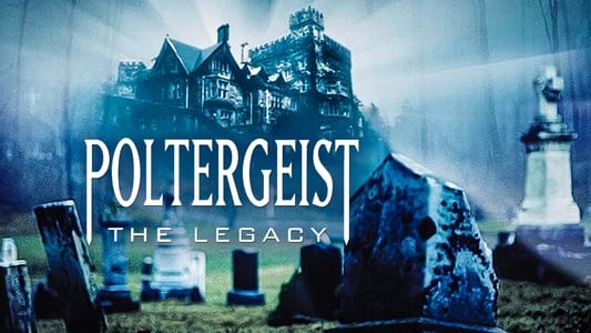 Poltergeist: The Legacy