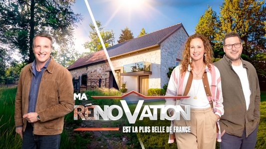 Ma rénovation est la plus belle de France