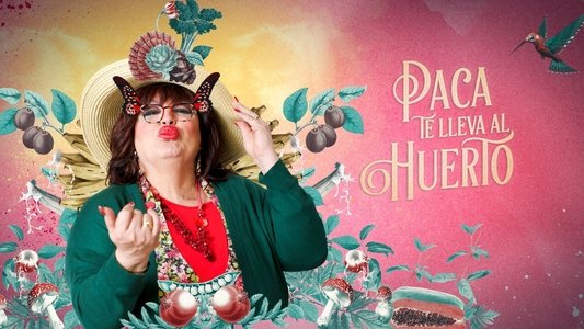 Paca te lleva al huerto