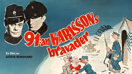 91:an Karlssons bravader