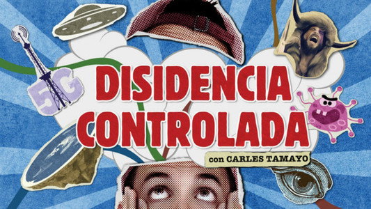 Disidencia controlada