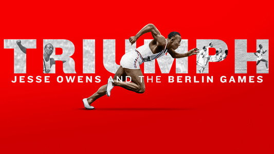 Triumph: Jesse Owens and the Berlin Olympics