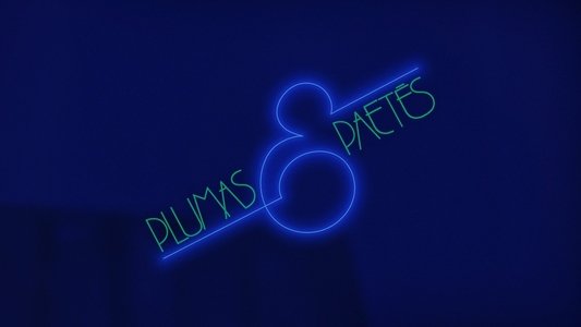 Plumas & Paetês