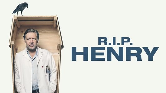 R.I.P. Henry