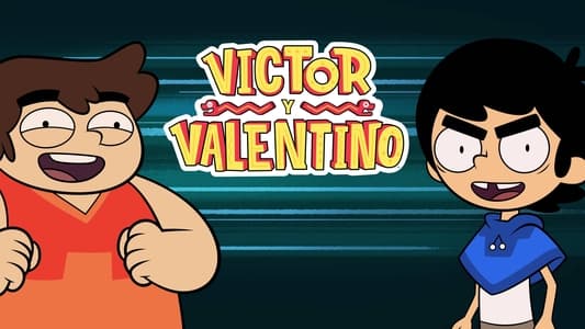 Victor and Valentino