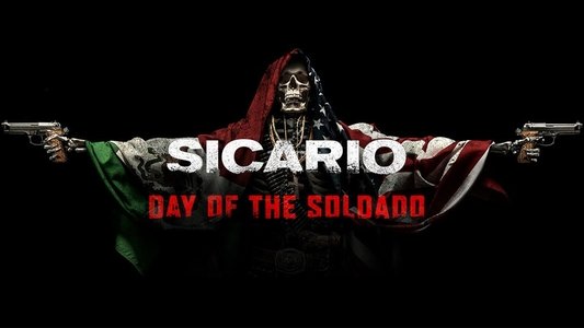 Sicario: Day of the Soldado