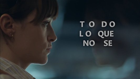 Todo lo que no sé