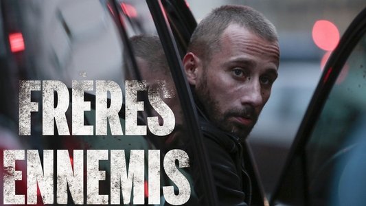 Frères ennemis