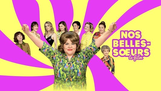 Nos belles-sœurs
