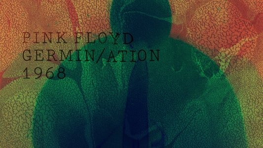 Pink Floyd - The Early Years Vol 2: 1968: Germin/ation