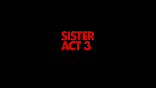 Sister Act 3
