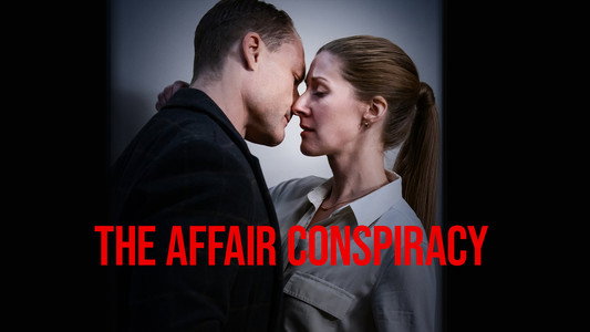 The Affair Conspiracy