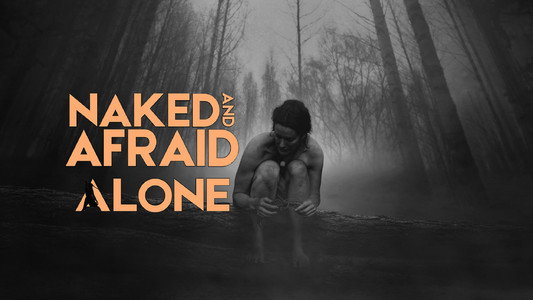 Naked and Afraid: Alone