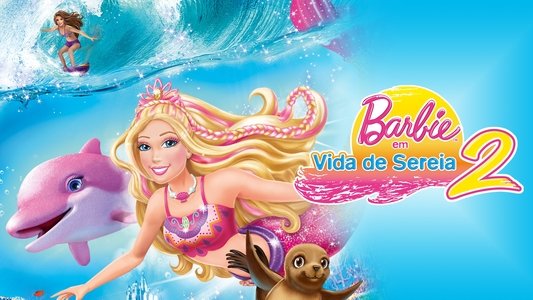 Barbie in A Mermaid Tale 2