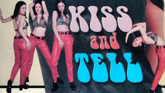 Kiss & Tell