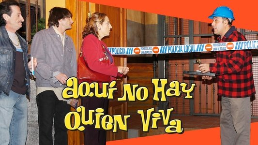Aquí no hay quien viva
