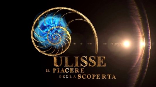 Ulisse - Il piacere della scoperta