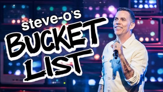 Steve-O's Bucket List