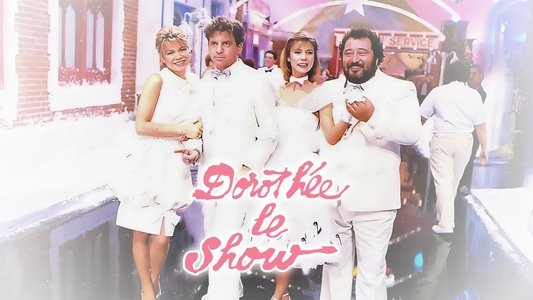 Dorothée : Le Show