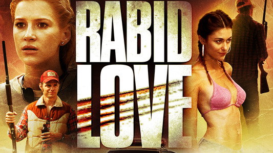 Rabid Love