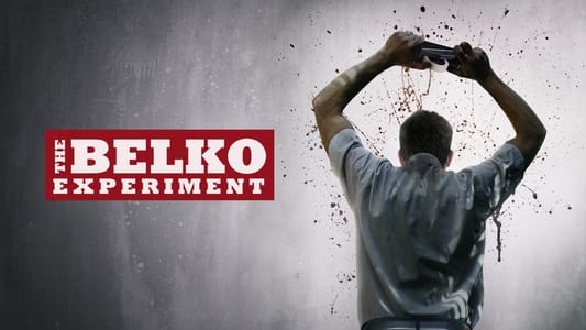 The Belko Experiment