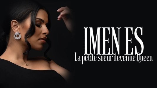 Imen ES - La petite soeur devenue Queen