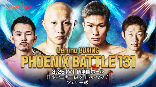 Lemino BOXING PHOENIX BATTLE 131