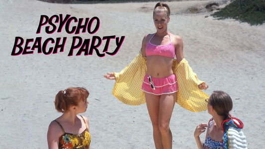 Psycho Beach Party