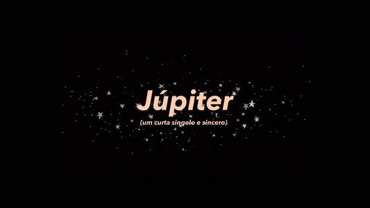 Júpiter: Um curta singelo e sincero