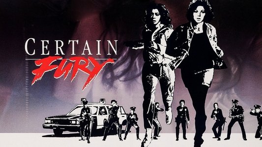 Certain Fury