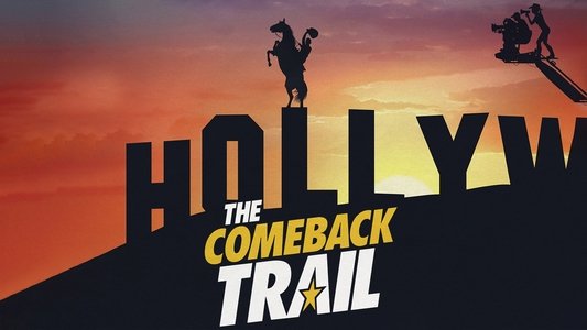 The Comeback Trail