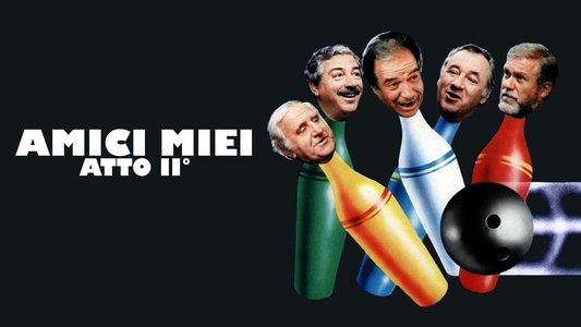 Amici miei - Atto II°