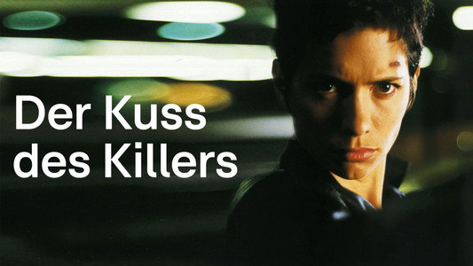 Der Kuss des Killers